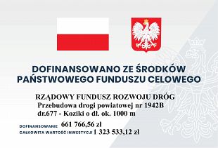 Przebudowa drogi powiatowej nr 1942B na odc. dr. 677 – Koziki